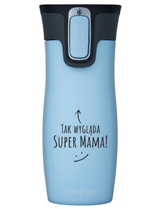 Kubek termiczny Contigo West Loop 2.0 470 ml - Tak wygląda super mama - Niebieski